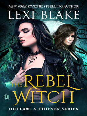 cover image of The Rebel Witch, Outlaw